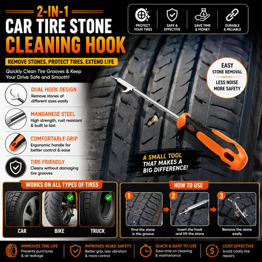 An infographic-style product listing image for a car tire stone cleaning hook. The image features a large tire background, a bright orange and black dual-hook tool placed diagonally across it, and multiple text callouts explaining benefits such as removing stones, protecting tires, and being easy to use.