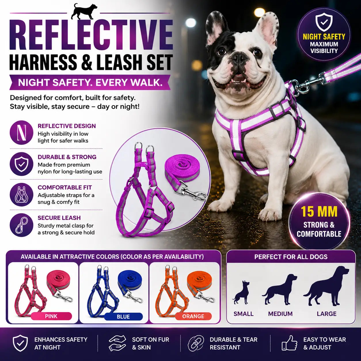 Promotional graphic for a reflective harness and leash set for dogs, featuring a French bulldog wearing a pink reflective harness on a blurred street background. The graphic includes product callouts, feature icons, available color options (pink, blue, orange), size guidance, and text emphasizing night safety and comfort.