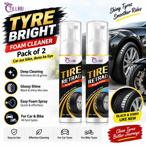 Tillari Tire Bright Foam Cleaner pack of 2, featuring two bottles of tire retread bringing foam. The graphic includes benefits, a car and bike with shiny tires, and a circular inset showing a clean black tire.